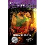 Poisoned Kisses (Harlequin Nocturne) ~ Stephanie Draven