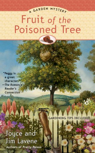 Fruit of the Poisoned Tree (A Peggy Lee Garden Mystery Book 2)