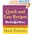 Mark Bittman's Quick and Easy Recipes from the New York Times: Featuring 350 recipes from the author of HOW TO COOK EVERYTHING and THE BEST RECIPES IN THE WORLD