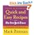 Mark Bittman's Quick and Easy Recipes from the New York Times: Featuring 350 recipes from the author of HOW TO COOK EVERYTHING and THE BEST RECIPES IN THE WORLD