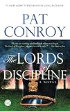 The Lords of Discipline: A Novel