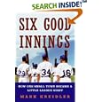 Six Good Innings: How One Small Town Became a Little League Giant by Mark Kreidler