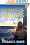 The Siesta Key Awakening