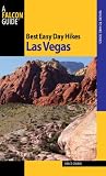 Best Easy Day Hikes Las Vegas (Best Easy Day Hikes Series)