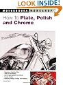 How to Plate, Polish and Chrome (Motorbooks Workshop)