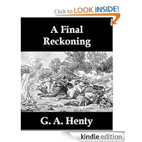 A Final Reckoning, A Tale of Bush Life in Australia [Illustrated]