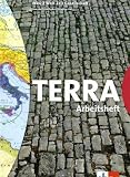TERRA WZG Geographie Wirtschaft 2. 6. Schuljahr. Arbeitsheft. Baden-Wuerttemberg. Hauptschule. (Lernmaterialien)