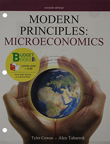 Modern Principles of Microeconomics (Loose Leaf) & Economics Sapling Access Card (6 Month) (Budget Books)