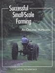 Successful Small-Scale Farming: An Or...