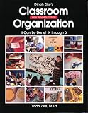 Dinah Zike's Classroom Organization-New, Revised Edition