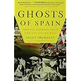 Ghosts of Spain: Travels Through Spain and Its Silent Past