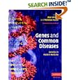 Genes and Common Diseases: Genetics in Modern Medicine by Alan Wright and Nicholas Hastie
