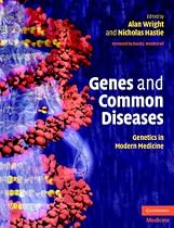 Genes and Common Diseases: Genetics in Modern Medicine