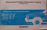 Aftermarket Product Information Catalog [October 1995] Service, Parts, and Owner's Information (Older Series 1959-1974, 200 Series 1975-1993, 700 Series 1983-1992, 800 Series 1993-19.., 900 Series 1991-19..)