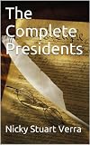 The Complete Presidents