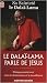 Le Dalaï-Lama parle de Jésus : Une perspective bouddhiste sur les enseignements de Jésus