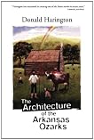 The Architecture of the Arkansas Ozarks
