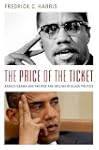 The Price of the Ticket: Barack Obama...