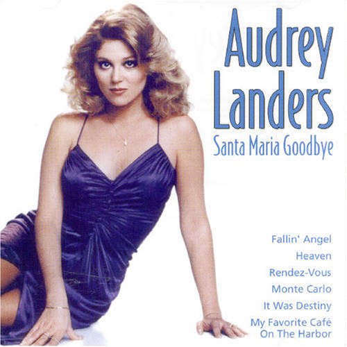 Audrey Landers - Santa Maria Goodbye - Zortam Music