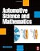 Automotive Science and Mathematics