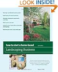 How to Start a Home-Based Landscaping...