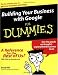 Books : Building Your Business with Google For Dummies (For Dummies (Computers))