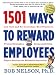 1501 Ways to Reward Employees