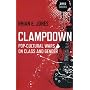 Clampdown: Pop-Cultural Wars on Class and Gender by Rhian E. Jones