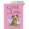 Grub in Love (Ruby and Grub)