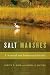 Salt Marshes: A Natural and Unnatural History