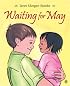 Waiting for May