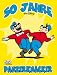 50 Jahre Panzerknacker by Walt Disney ISBN 3770403746