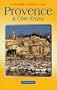 Provence & Cote D'Azur (Landmark Visitors Guides Series)