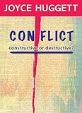 Conflict : constructive or destructive?