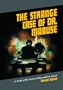 Strange Case of Dr. Mabuse: A Study of the Twelve Films and Five Novels