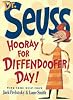 Hooray for Diffendoofer Day! (Dr Seuss)