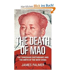 The Death of Mao: The Tangshan Earthquake and the Birth of the New China