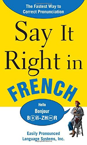 say it right in french say it right series