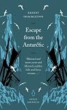 Review Penguin Classics  / Escape from the Antarctic (Penguin Great Journeys)