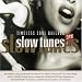 Search : Slow Tunes: Timeless Soul Ballads