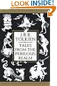 Tales from the Perilous Realm: "Farmer Giles of Ham", "Leaf by Niggle", "Adventures of Tom Bombadil" and "Smith of Wootton Major"