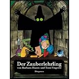Der Zauberlehrlingvon "Tomi Ungerer"