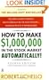 How to Make $1,000,000 in the Stock Market Automatically: (4th Edition)