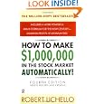 How To Make $1,000,000 In The Stock Market Automatically: (4th
