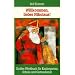 Willkommen, lieber Nikolaus!: Gro�es Werkbuch f�r Kindergarten, Schule und Gottesdienst