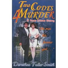 Two Codes for Murder: A True Crime Story
