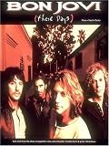 Bon Jovi: These Days