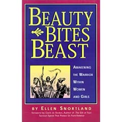Beauty Bites Beast: Awakening the Warrior Within Women and Girls