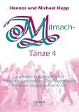 Produkt-Bild: Mitmacht&auml;nze 4. Die Tanzbeschreibungen zur gleichnamigen CD