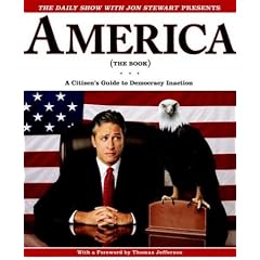 The Daily Show with Jon Stewart Presents America (The Audiobook): A Citizen's Guide to Democracy Inaction